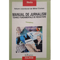 Manual de jurnalism - Tehnici fundamentale de redactare