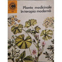 Plante medicinale in terapia moderna