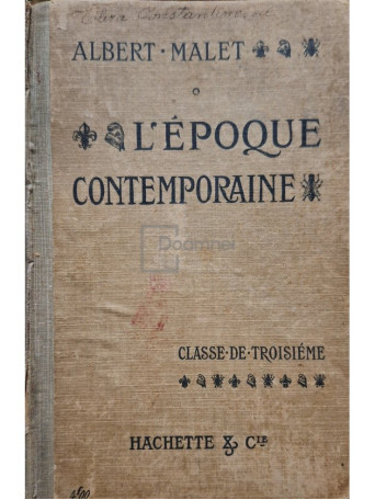 Albert Malet - L'epoque contemporaine - 1908 - Cartonata