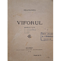 Viforul, drama in IV acte