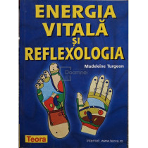 Energia vitala si reflexologia