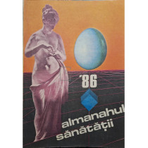 Almanahul sanatatii '86