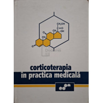 Corticoterapia in practica medicala