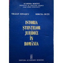 Istoria stiintelor juridice in Romania (semnata)