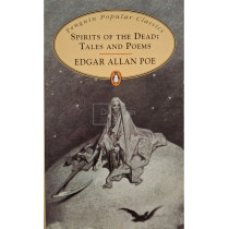 Spirits of the dead: Tales and Poems