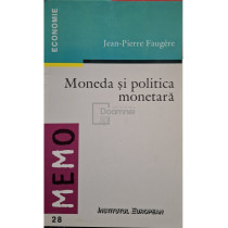 Moneda si politica monetara