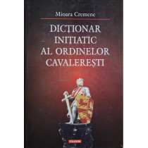 Dictionar initiatic al ordinelor cavaleresti