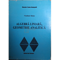 Algebra liniara, geometrie analitica