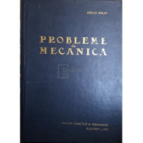 Probleme de mecanica (ed. III)