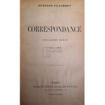 Correspondance, troisieme serie (1854-1869)