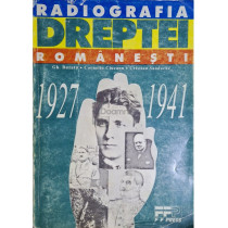 Radiografia dreptei Romanesti 1927-1941