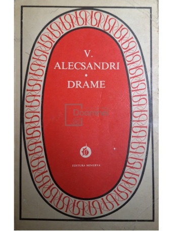 Vasile Alecsandri - Drame - 1975 - Brosata (paperback)