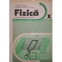 Fizica - Manual pentru clasa a X-a