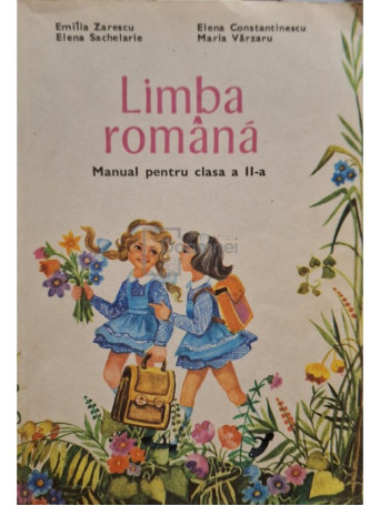 Emilia Zarescu - Limba romana - Manual pentru clasa a IIa - 1981