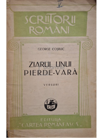 George Cosbuc - Ziarul unui pierde-vara - 1928 - Brosata (paperback)