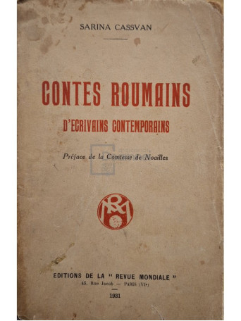 Sarina Cassvan - Contes roumains d'ecrivains contemporains - 1931 - Brosata