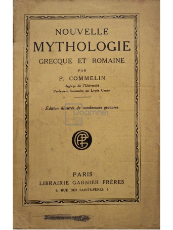 P. Commelin - Nouvelle mythologie grecque et romaine - Brosata (Paperback)