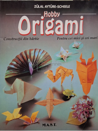 Zulal Ayture-Scheele - Hobby Origami - 1998 - Brosata (paperback)