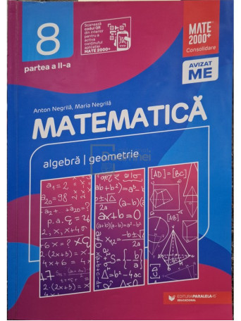 Anton Negrila - Matematica - Algebra, geometrie, clasa a VIII-a, partea a II-a - 2021 - Brosata (paperback)