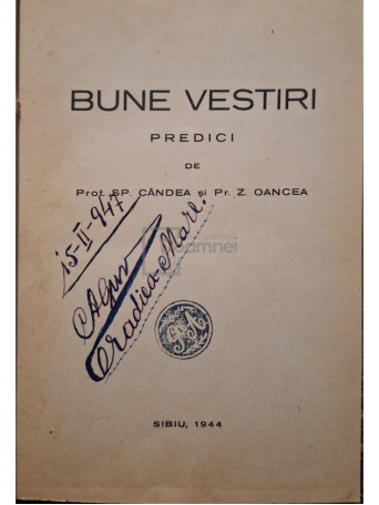 Sp. Candea - Bune vestiri - Predici - 1944 - Cartonata