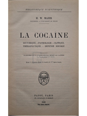 H. W. Maier - La cocaine - 1928 - Cartonata (Hardcover)