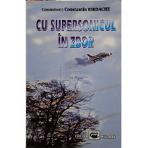 Cu supersonicul in zbor