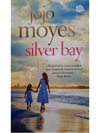 Jojo Moyes - Silver bay - 2019 - Brosata (paperback)