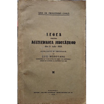 Legea pentru accelerarea judecatilor din 11 iulie 1929