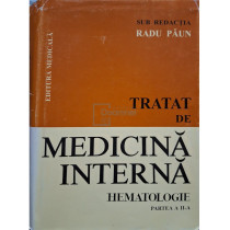 Tratat de medicina interna - Hematologie, partea a II-a