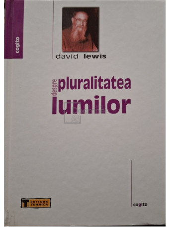 David Lewis - Despre pluralitatea lumilor - 2006 - Cartonata