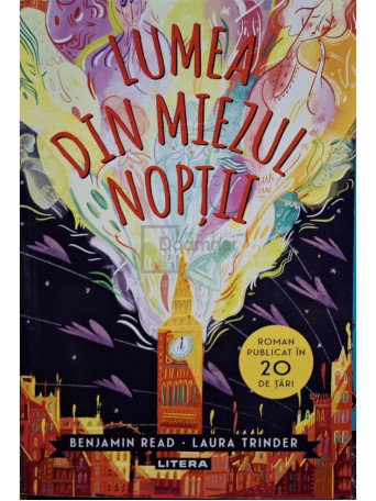 Benjamin Read - Lumea din miezul noptii - 2020 - Brosata (paperback)