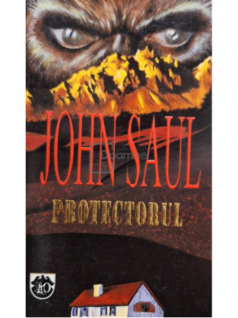 John Saul - Protectorul - 1994 - Brosata (paperback)