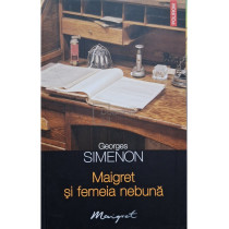 Maigret si femeia nebuna