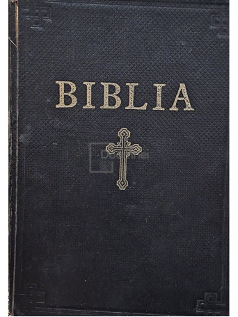 Biblia sau Sfanta Scriptura - 1968 - Cartonata