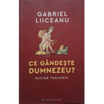 Ce gandeste Dumnezeu?, editia a II-a