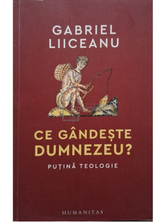 Gabriel Liiceanu - Ce gandeste Dumnezeu?, editia a II-a - 2023 - Brosata (paperback)