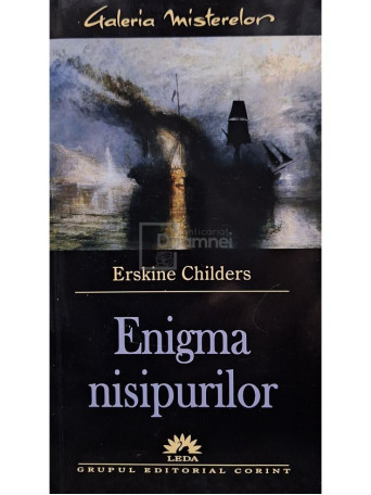 Erskine Childers - Enigma nisipurilor - 2005 - Brosata (paperback)