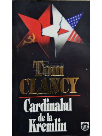 Tom Clancy - Cardinalul de la Kremlin - 1996