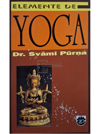 Svami Purna - Elemente de yoga - 1995 - Brosata