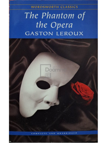 Gaston Leroux - The phantom of the Opera / Fantoma de la Opera - 1995 - Brosata (paperback)