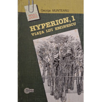 Hyperion, I - Viata lui Eminescu