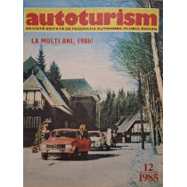 Revista Autoturism, nr. 12/1985