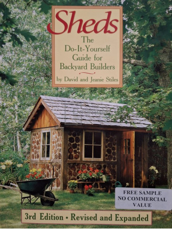 David and Jeanie Stiles - Sheds - The Do-It-Yourself guide for backyard builders - 2006 - Brosata