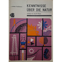 Kenntnisse uber die natur - Lehrbuch fur die IV klasse