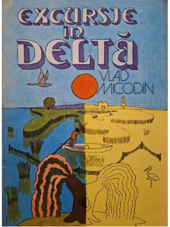 Vlad Micodin - Excursie in Delta - 1979 - Brosata