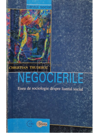 Christian Thuderoz - Negocierile - 2002 - Brosata