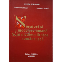 Naratori si modelare umana in medievalitatea romaneasca (semnata)