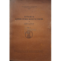 Istoria literaturii romane vechi, vol. I