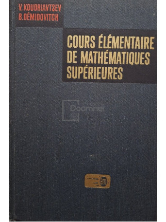 V. Koudriavtsev - Cours elementaire de mathematiques superieures - 1982 - Cartonata