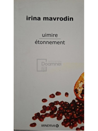 Irina Mavrodin - Uimiee / Etonnement (semnata) - 2007 - Brosata